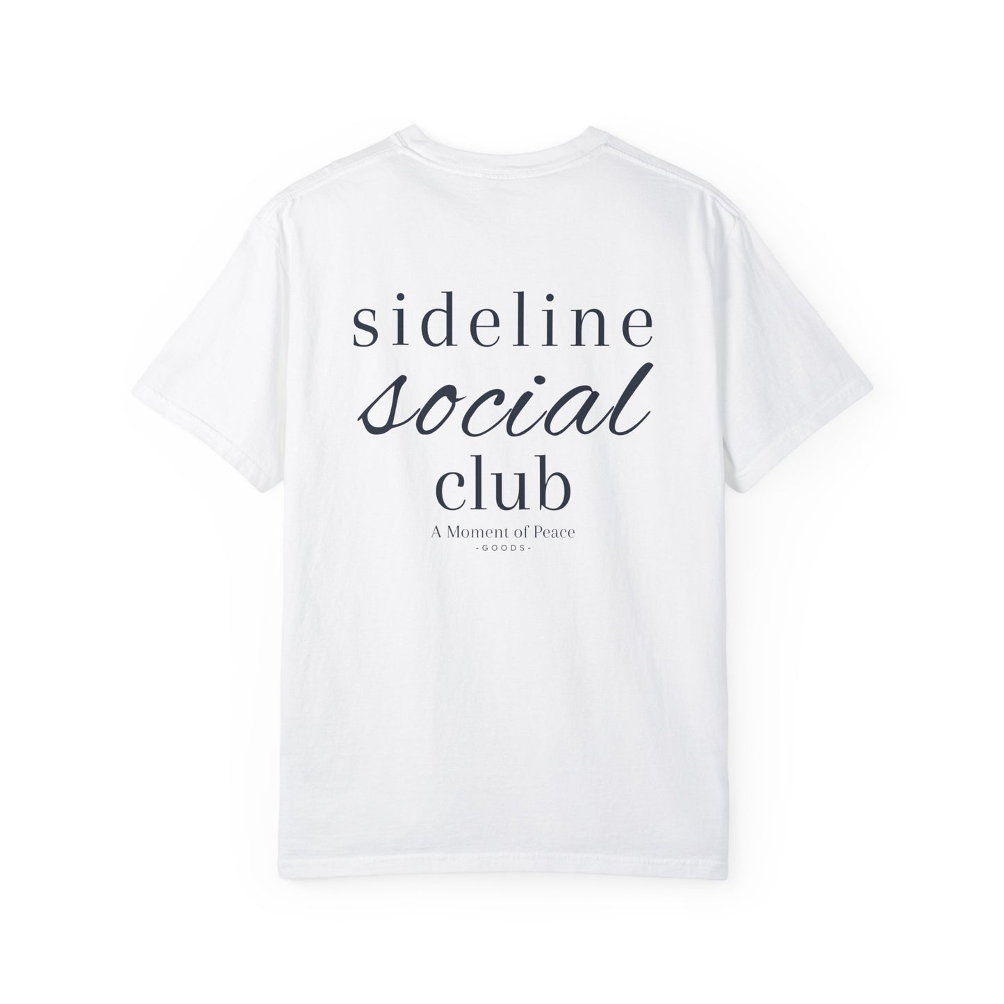 Club(s) Collection - Sideline Social Club Tee - Unisex