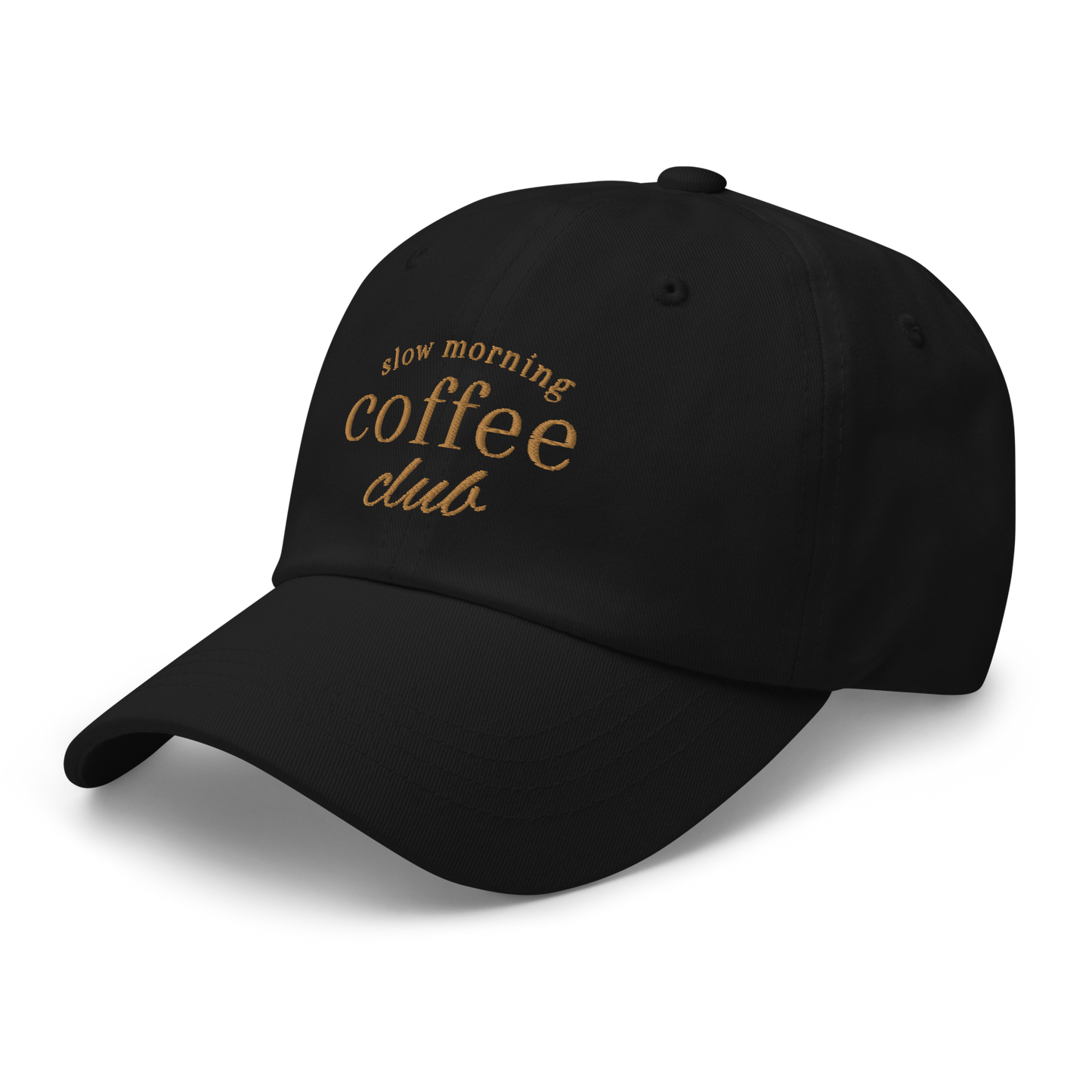 Club(s) Collection - Slow Morning Coffee Club Dad Hat